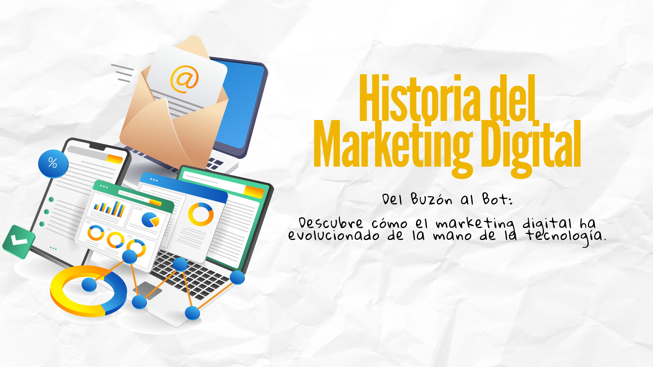 Portada de blog sobre la historia del marketing digital
